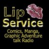 Lip Service radio advertising