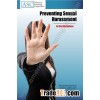 Preventing Sexual Harassment Work Safety OSHA Safety Training Guide