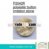 (#P2042R) Fashion clothing imitation stone buttons