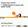 CS2701 1“ 3300lbs Ratchet Tie down with Rubber handle