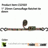 WDCS010103 1” 25mm Camouflage Ratchet tie down