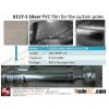 K117-1 Silver PVC film for the curtain poles